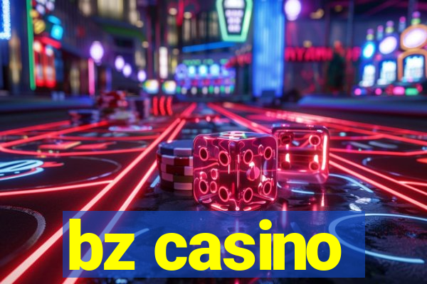 bz casino